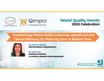 Transforming patient safety culture by operational & clinical efficiency for reducing Door to Balloon Time - A J Hospital & Research Centre, Mangalore