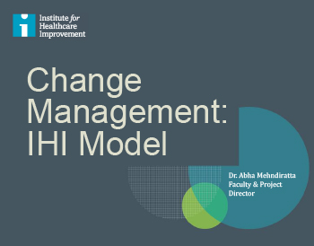 Change Management- IHI Model