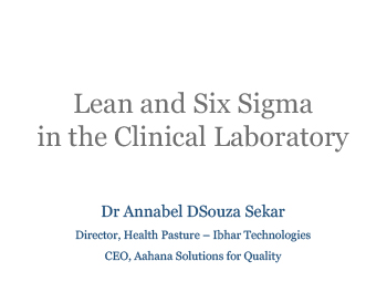 Lean & Six Sigma For Clinical Laboratory