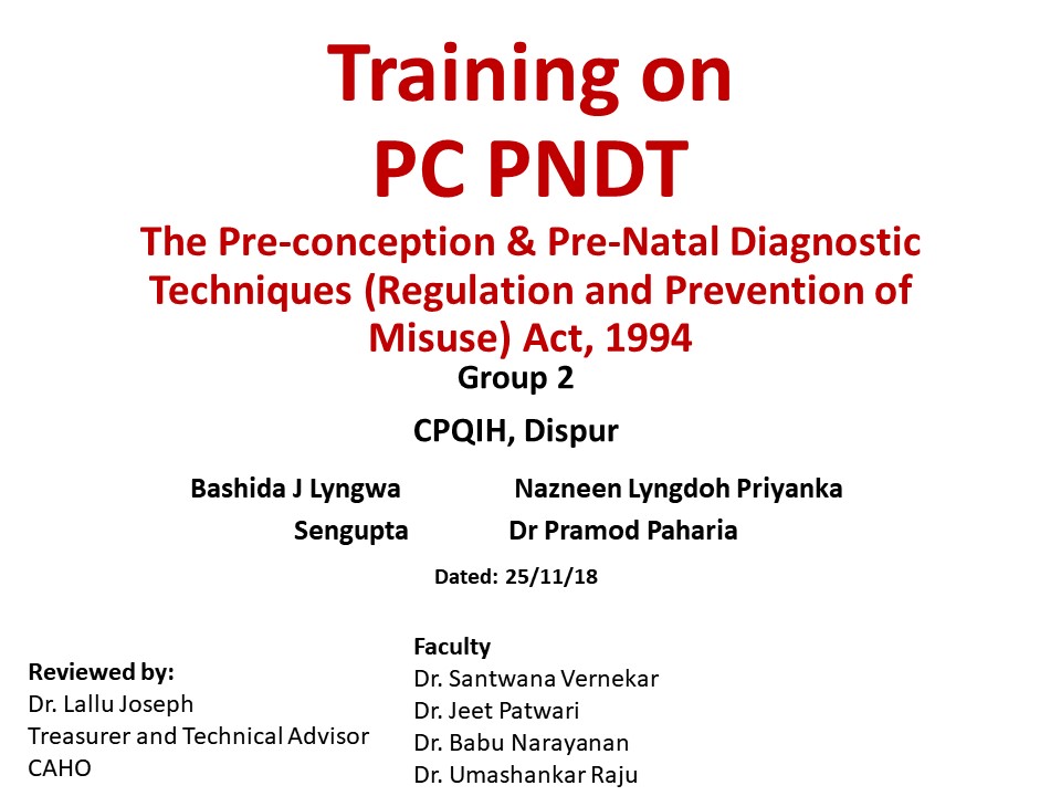 Training On PC PNDT, The Pre-Conception & Pre-Natal Diagnostic Techniques