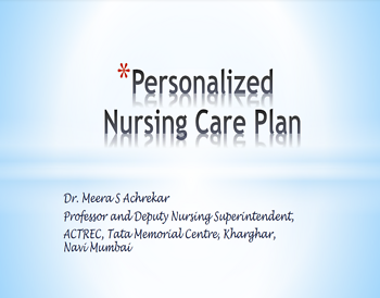 CQE 7: A Personalized Nursing Care Plan