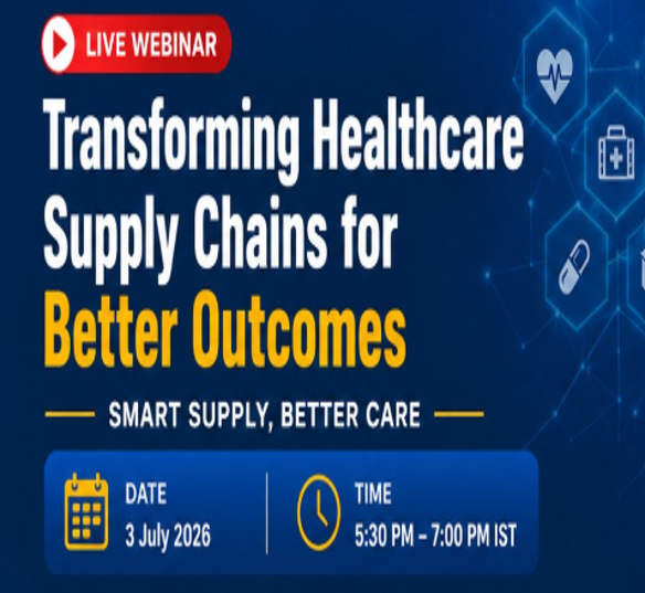 Transforming Healthcare Supply Chains for Better Outcomes
