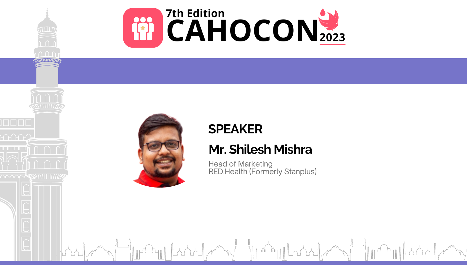 CAHOCON 2023: Building Indias’s 911: A Super Fast Emergency Response System - Mr. Shilesh Mishra