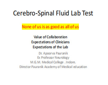 Cerebro-Spinal Fluid Lab Test