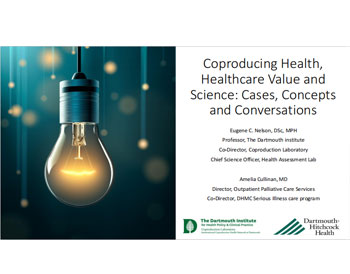 Clinical Communication In Challenging Situations - Dr. Eugene Nelson, Dr. Amelia Cullinan