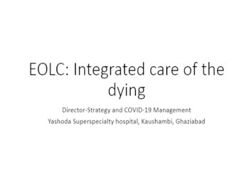 CQE 5 : End Of Life Care – An Integrated Care Plan For The Dying