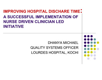 Platform Presentation-Improving Hospital Discharge Time A Successful Implementation Of Nurse