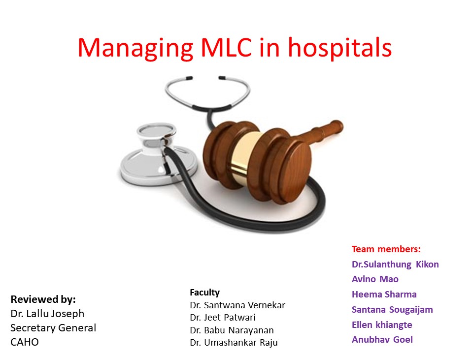 Managing MLC In Hospitals