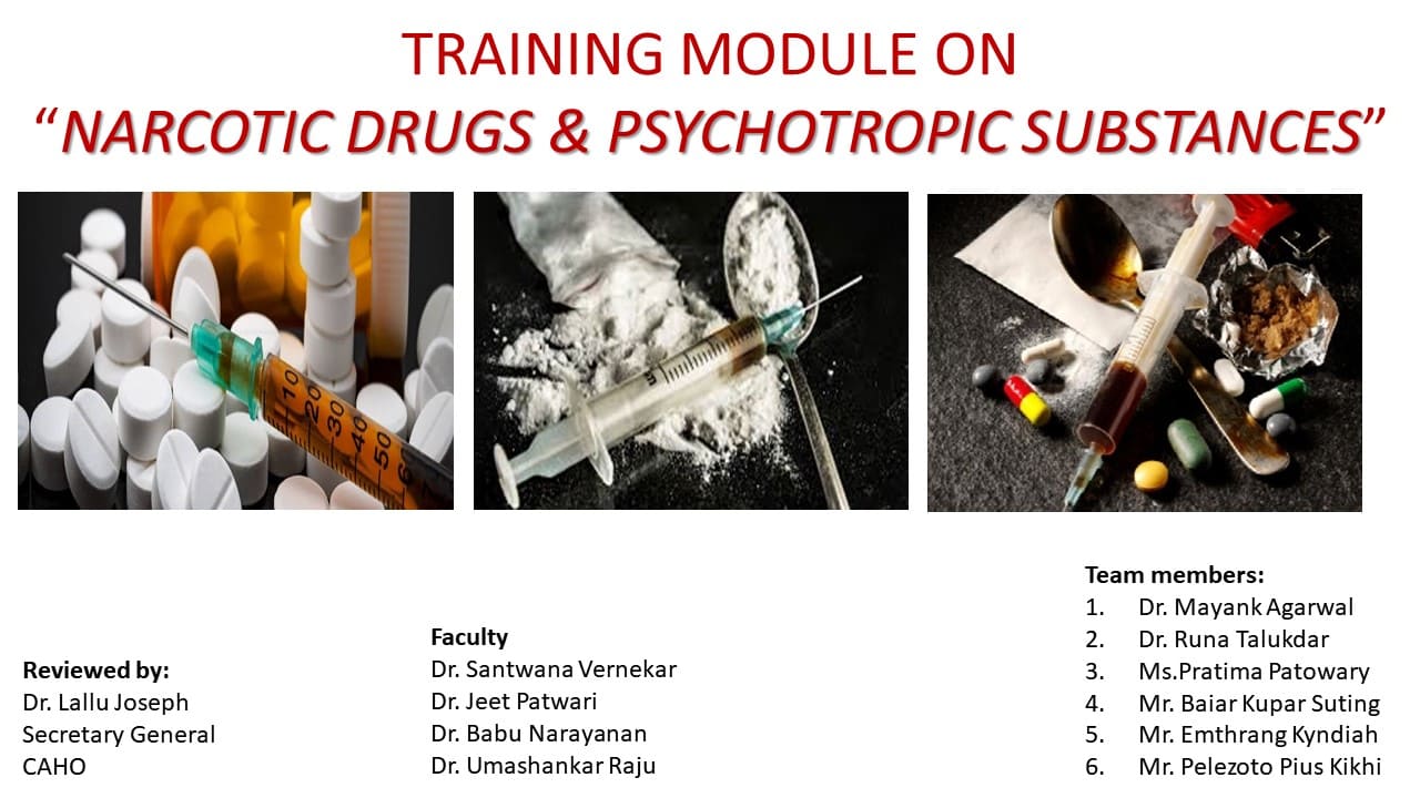 Training Module On “Narcotic Drugs & Psychotropic Substances