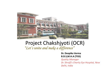 Platform Presentation-Project Chakshjyoti- Dr Deepika Verma