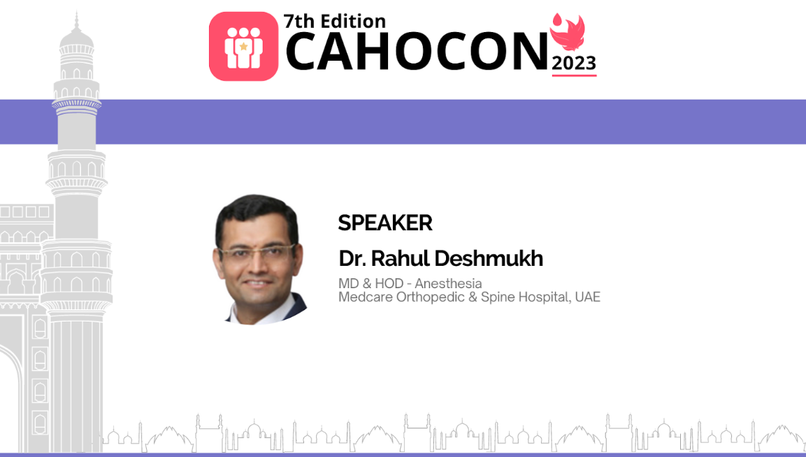 CAHOCON 2023 : Experiences of Implementing PREMS - GCC -  Dr. Rahul Deshmukh