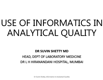 Use Of Informatics In Analytical Quality