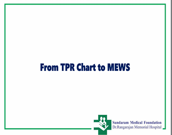 CQE 7: Transitioning From TPR Charting To MEWS Charting